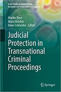 Judicial Protection in Transnational Criminal Proceedings