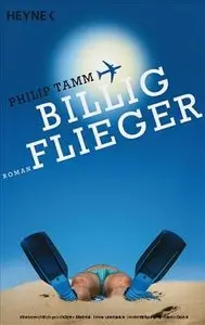 Heyne Verlag - Billigflieger - Philip Tamm (2009)