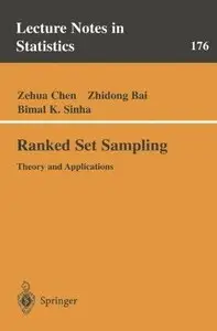 Ranked Set Sampling: Theory and Applications (Repost)