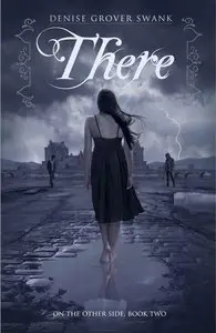 There: On the Otherside Book 2