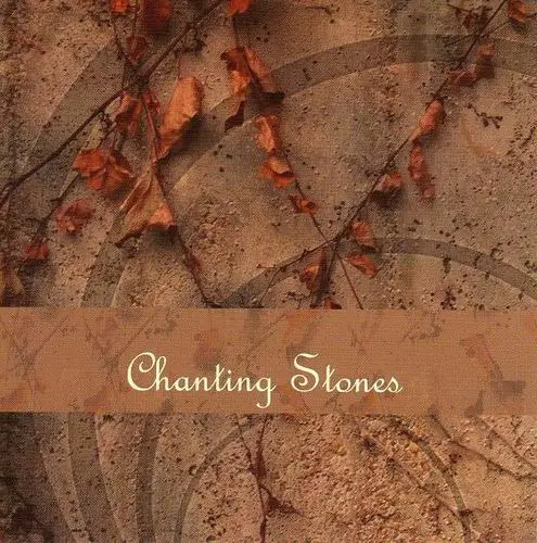 Chanting Stones Chanting Stones 2006 AvaxHome