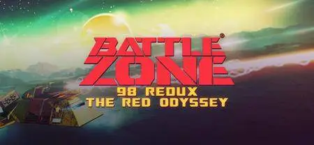 Battlezone 98 Redux + The Red Odyssey DLC (1999)