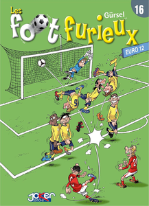 Les Foot furieux - Tome 16