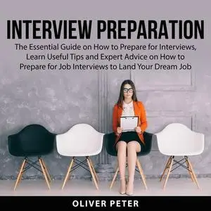 «Interview Preparation» by Oliver Peter