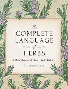 The Complete Language of Herbs: A Definitive and Illustrated History, Pocket Edition
