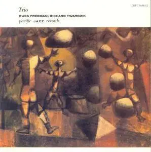 Russ Freeman & Richard Twardzik - Trio (1989) {Pacific Jazz}