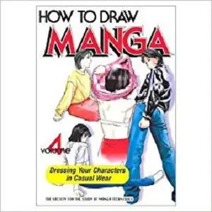 How To Draw Manga: Dressing Your Characters in Casual Wear (How to Draw Manga) [Repost]