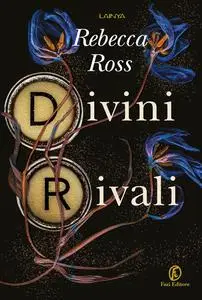 Rebecca Ross - Divini rivali
