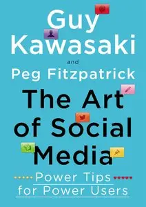 The Art of Social Media: Power Tips for Power Users (repost)