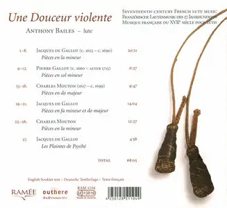 Anthony Bailes - Une Douceur Violente: 17th-century French Lute Music (2011)