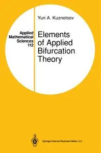 Elements of Applied Bifurcation Theory