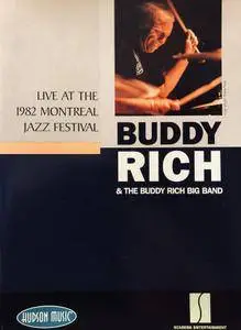 Buddy Rich & The Buddy Rich Big Band: Live at the 1982 Montreal Jazz Festival (2004)