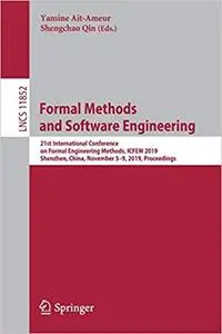 Formal Methods and Software Engineering: 21st International Conference on Formal Engineering Methods, ICFEM 2019, Shenzh