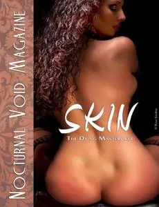 Nocturnal Void Magazine - Skin The Dying Masterpiece 2012