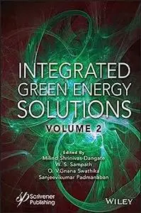 Integrated Green Energy Solutions, Volume 2