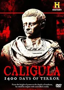 History Channel - Caligula: 1400 Days of Terror (2013)