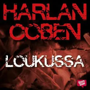 «Loukussa» by Harlan Coben