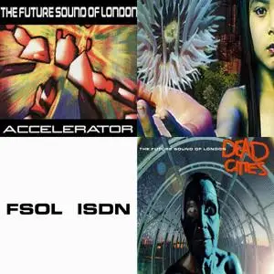 The Future Sound Of London - 4 Albums (1991-1996)