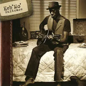 Keb’ Mo’ – Suitcase (2006)