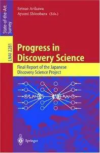 Progress in Discovery Science (Repost)