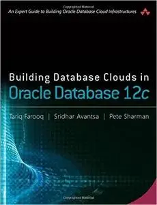 Building Database Clouds in Oracle 12c (repost)