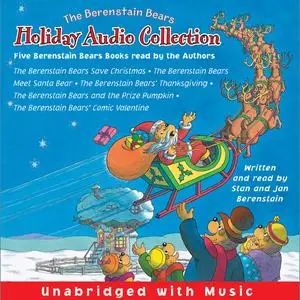 «The Berenstain Bears Holiday Audio Collection» by Jan Berenstain