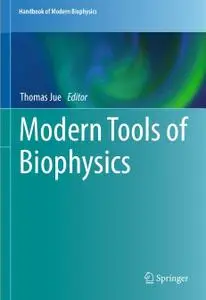 Modern Tools of Biophysics (Repost)