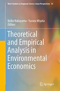 Theoretical and Empirical Analysis in Environmental Economics (Repost)