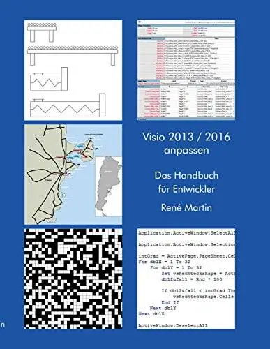 Visio 2013/2016 anpassen: Das Handbuch für Entwickler