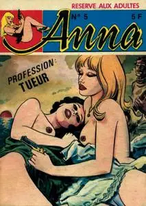 Anna 5. Profession: tueur