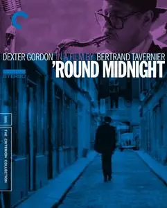 'Round Midnight (1986) [4K Restoration] [The Criterion Collection]