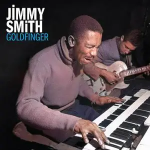 Jimmy Smith - Goldfinger (2022) [Official Digital Download]