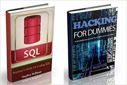 Hacking: The Ultimate Guide to learn Hacking for Dummies and sql
