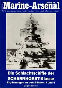 Die Schlachtschiffe der "Scharnhorst"-Klasse. Mit internationalen Flottennachrichten