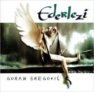 Goran Bregovic - Ederlezi (1998)