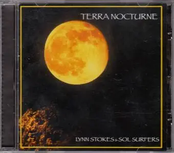 Lynn Stokes & The Sol Surfers - Terra Nocturne (2008)