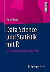 Data Science und Statistik mit R