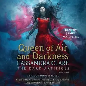 «Queen of Air and Darkness» by Cassandra Clare