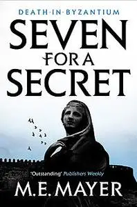 «Seven for a Secret» by M.E.Mayer