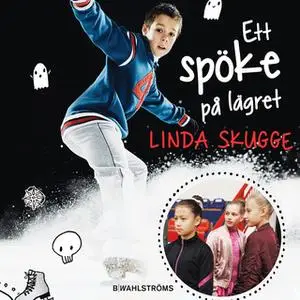 «Ett spöke på lägret» by Linda Skugge