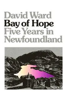 «Bay of Hope» by David Ward