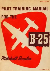 Pilot Training Manual for the B-25 Mitchell Bomber