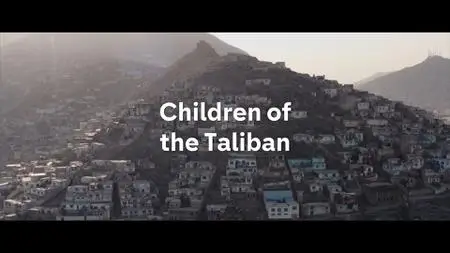 Ch4. - Children of the Taliban (2022)