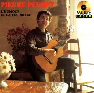 Pierre Perret - L'Humour et la tendresse  (1988)