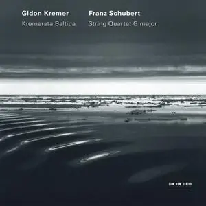 Gidon Kremer, Kremerata Baltica - Schubert: String Quartet G Major (2007)