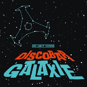 VA - Discobar Galaxie - 25 Light Years (2019)