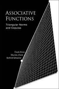 Associative Functions: Triangular Norms And Copulas (Repost)