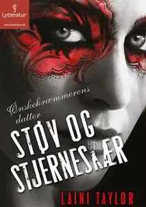 «Støv og stjerneskær» by Laini Taylor