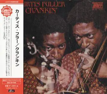 Curtis Fuller - Crankin' (1971) {2017 Japan Mainstream Records Master Collection Series CDSOL-45215}
