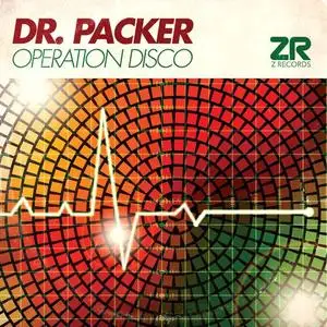 Dr. Packer - Operation Disco (2021)